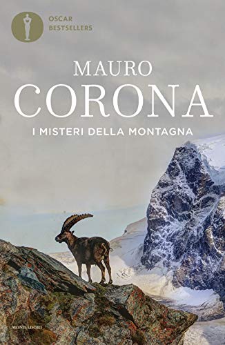 I misteri della montagna (Oscar bestsellers) von Mondadori
